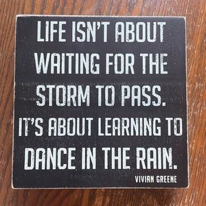 Cute Quote Sign 9” x 9”